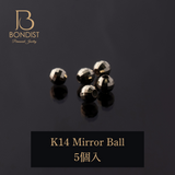 【Option】Mirror Ball / K14（beads）　5P