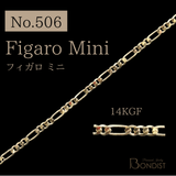 【No.506】Figaro Mini / 14KGF / 1m